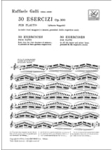 30 Esercizi op. 100 - Raffaele Galli - Partition - Flûte traversière